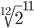  \sqrt[12]{2}^{11} 