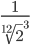  \frac{1}{\sqrt[12]{2}^{3}} 