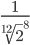  \frac{1}{\sqrt[12]{2}^{8}} 