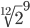  \sqrt[12]{2}^{9} 